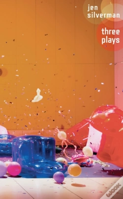 Capa do artigo Jen Silverman: Three Plays