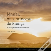 Capa do artigo Jénifer, Ou A Princesa Da França, As Ilhas (Realmente) Desconhecidas