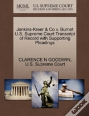 Capa do artigo Jenkins-Kreer & Co V. Burnet U.S. Supreme Court Transcript Of Record With Supporting Pleadings