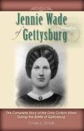 Jennie Wade Of Gettysburg