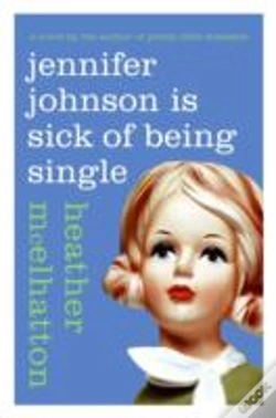 Capa do artigo Jennifer Johnson Is Sick Of Being Single