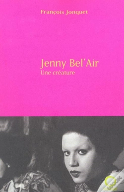 Capa do artigo Jenny Bel'Air ; Une Creature