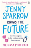 Jenny Sparrow Knows The Future