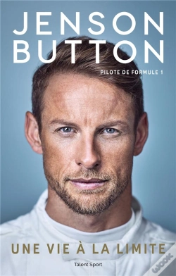 Capa do artigo Jenson Button : Une Vie A La Limite