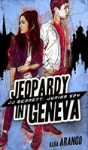 Jeopardy In Geneva - Preview