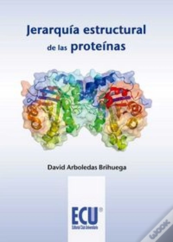 Capa do artigo Jerarquía Estructural De Las Proteínas