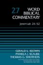 Jeremiah 26-52, Volume 27 - Preview