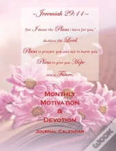 Jeremiah 29:11 Monthly Motivation   Devo