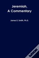Jeremiah, A Commentary