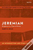 Jeremiah: An Introduction And Study Guide