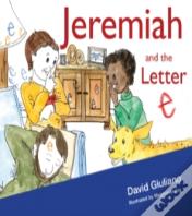 Jeremiah & The Letter E