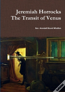 Capa do artigo Jeremiah Horrocks The Transit Of Venus