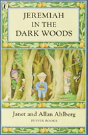 Jeremiah In The Dark Woods - Preview