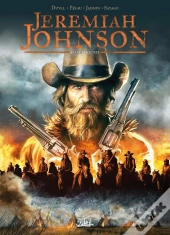 Jeremiah Johnson Tome 3