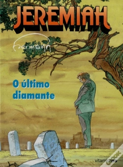 Capa do artigo Jeremiah - O Último Diamante
