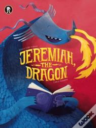 Jeremiah, the Dragon