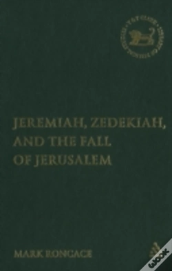 Capa do artigo Jeremiah, Zedekiah And The Fall Of Jerusalem