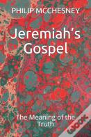 Jeremiah'S Gospel