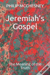 Jeremiah'S Gospel