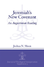 Jeremiah'S New Covenant - Preview
