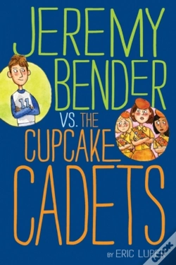 Capa do artigo Jeremy Bender Vs. The Cupcake Cadets