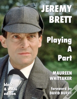 Capa do artigo Jeremy Brett - Playing A Part - B&W Version