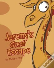 Jeremy'S Great Escape