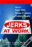 Jerks At Work