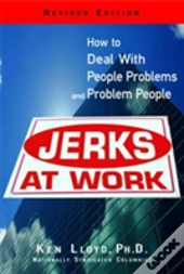 Jerks At Work