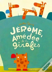 Capa do artigo Jérôme, Amédée Et Les Girafes