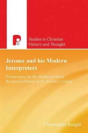 Jerome And His Modern Interpreters - Preview