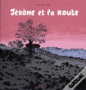 Jérôme Et La Route