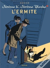 Jérôme K. Jérôme Bloche Tome 24 : L'Ermite