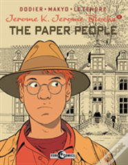 Jerome K. Jerome Bloche Vol. 2: The Paper People