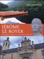 Jerome Le Royer Un Visionnaire Au Xvii Siecle - Preview