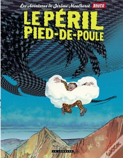 Capa do artigo Jérôme Moucherot Tome 3 : Le Péril Pied-De-Poule