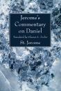 Jerome'S Commentary On Daniel - Preview