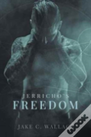 Jerricho'S Freedom