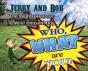 Jerry And Bob, The Mighty Hunters - Preview