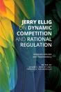 Jerry Ellig On Dynamic Competition And Rational Regulation - Preview