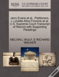 Capa do artigo Jerry Evans Et Al., Petitioners, V. Lynette Alice Fromme Et Al. U.S. Supreme Court Transcript Of Record With Supporting Pleadings