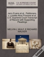 Capa do artigo Jerry Evans Et Al., Petitioners, V. Lynette Alice Fromme Et Al. U.S. Supreme Court Transcript Of Record With Supporting Pleadings