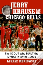 Capa do artigo Jerry Krause And His Chicago Bulls
