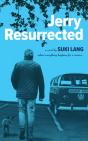 Jerry Resurrected - Preview