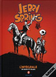 Jerry Spring ; Intégrale Tome 2