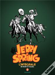 Jerry Spring ; Intégrale Tome 3 (1958-1962)