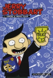 Capa do artigo Jerry Stobbart T.1 ; Contre Le Serial Killer
