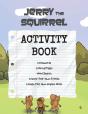 Jerry The Squirrel Activity Book - Preview