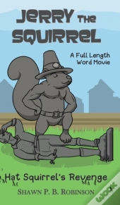 Jerry The Squirrel
