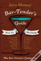 Jerry Thomas' Bartenders Guide